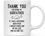 Andaz Press Funny Family 11oz. Coffee Mug Gift, Thank You for Being My Godfather, Punch in Face, 1-Pack, Christmas Birthday Drinking Cup Present Ideas
