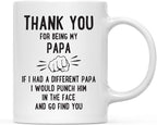 Andaz Press Funny Family 11oz. Coffee Mug Gift, Thank You for Being My Papa, Punch in Face, 1-Pack, Christmas Birthday Drinking Cup Present Ideas