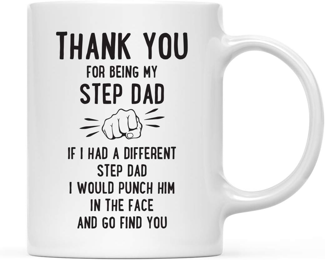 Andaz Press Funny Family 11oz. Coffee Mug Gift, Thank You For Being My Step Dad, Punch in Face, 1-Pack, Christmas Birthday Drinking Cup Present Ideas