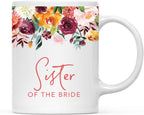 Andaz Press 11oz. Wedding Ceramic Coffee Tea Mug Gift, Fall Autumn Burgundy Orange Peach Flowers Roses Florals, Sister of the Bride, 1-Pack, Includes Gift Box
