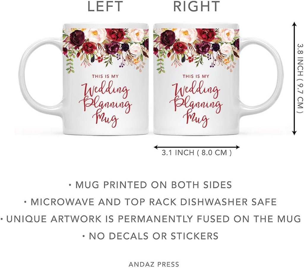 Andaz Press 11oz. Wedding Ceramic Coffee Tea Mug Gift, Fall Autumn Marsala Burgundy Flowers Roses Florals, This is My Wedding Planning Mug, 1-Pack, Includes Gift Box