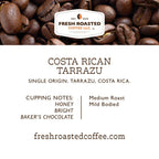 Fresh Roasted Coffee, Costa Rican Tarrazu, 12 oz, Medium Roast, Kosher, Whole Bean