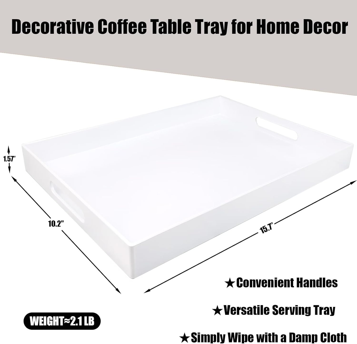 White Serving Tray for Coffee Table, Rectangular Plastic Decorative Tray with Handles for Entertaining, Outdoor Patio, Living Room, Ottoman, Bathroom Counter, 11.8”*15.7”*1.6”