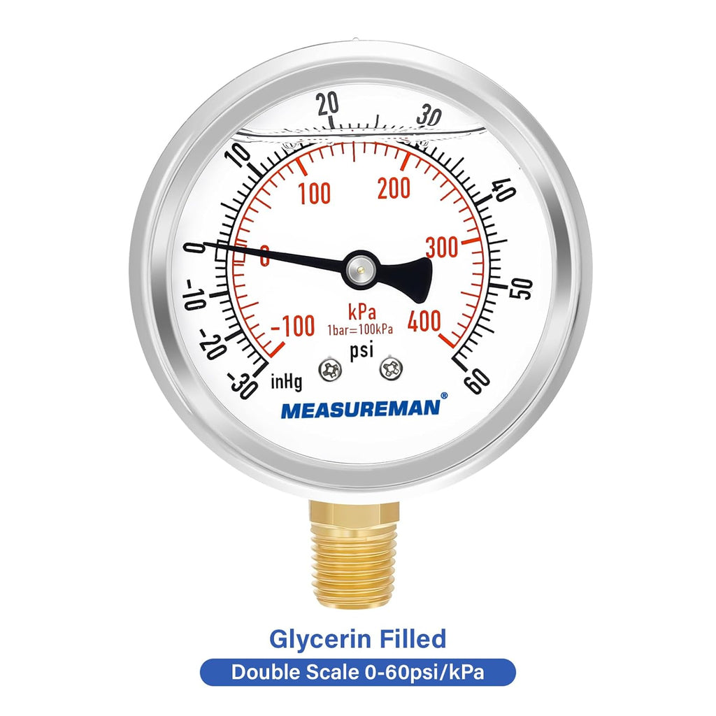 MEASUREMAN 2-1/2" Dial Size, Glycerin Filled Pressure Gauge, 30inHG-60psi, 304 Stainless Steel Case, 1/4" NPT Lower Mount