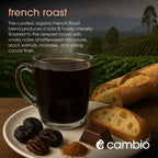 Cambio Roasters French Roast Organic Keurig KCups, Only Aluminum KCup Keurig Coffee Pods for Better & Longer Lasting Flavor, Intense Dark Roast Coffee K Cups, Toasty with Smoky Aroma, 10 count