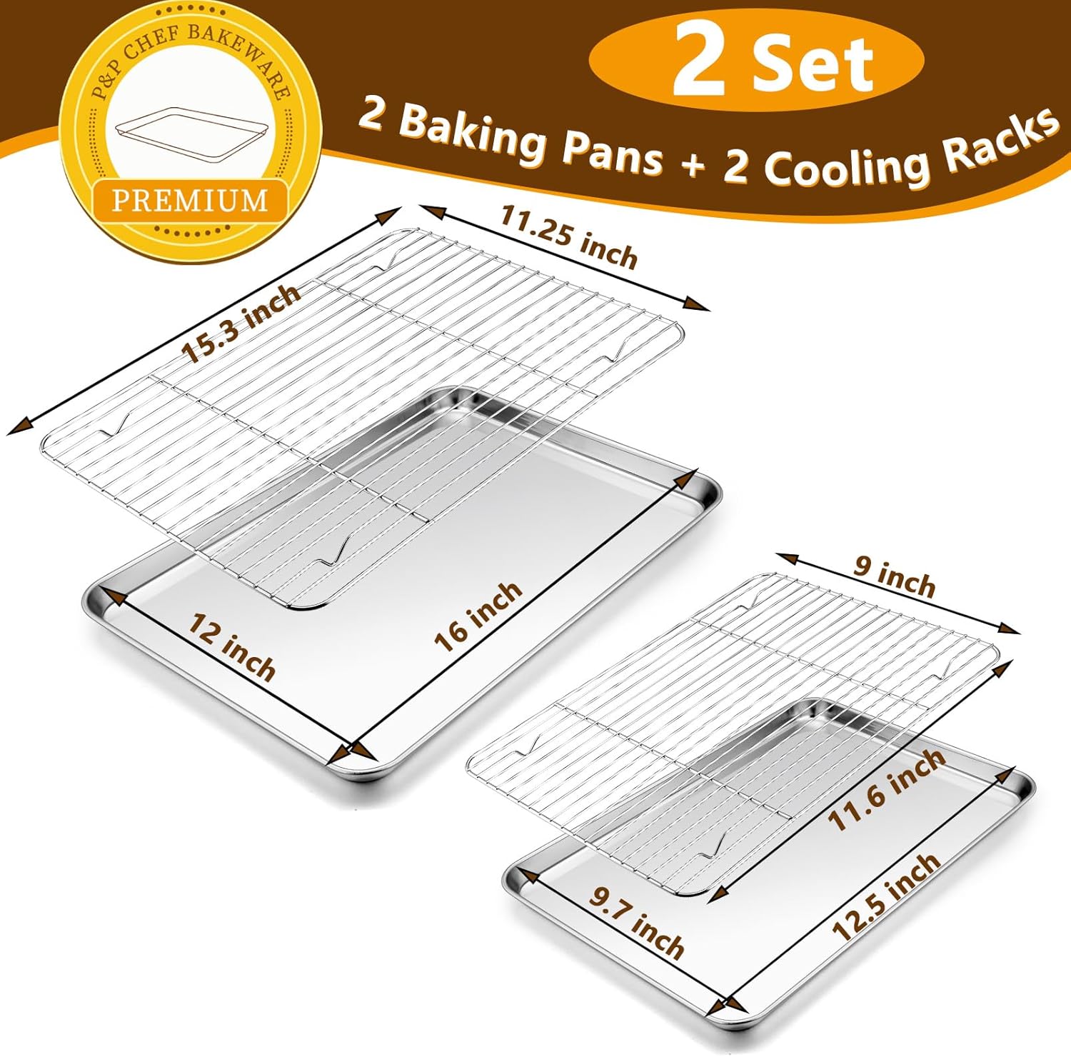 P&P CHEF 16 + 12.5 Inch Stainless Steel Baking Sheet with Rack Set (2 Pans+ 2 Racks), Cookie Sheets Baking Trays and Cooling Wire Racks, Oven & Dishwasher Safe, Pans with Flat Racks