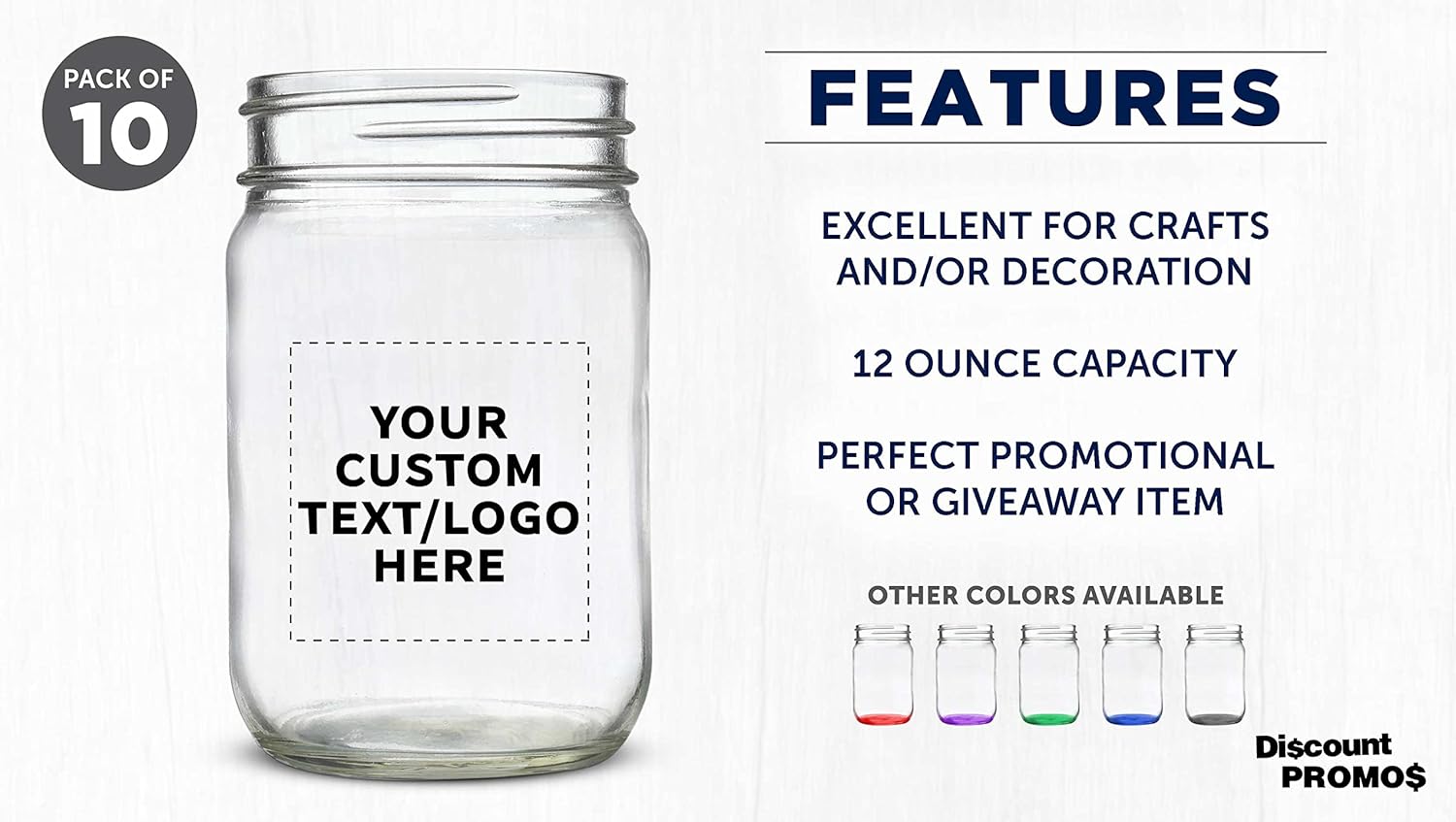 DISCOUNT PROMOS Custom Decorating Mason Jars 12 oz. Set of 10, Personalized Bulk Pack - Glass Jars for Overnight Oats, Candies, Fruits, Pickles, Spices, Beverages - Clear