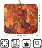 Colorful Autumn Maple Leaves Dish Drying Mat for Kitchen Counter Fall Drying Mat 16 x 18 Inch with Absorbent Reversible Microfiber Dish Drying Pad Dish Rack Drainer Mat for Coffee Bar