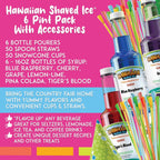 Hawaiian Shaved Ice Syrup Assortment with 6 - 16oz Bottles, 50 Snow Cone Cups, Spoon Straws, and Pouring Spouts. Flavors: Tiger’s Blood, Pina Colada, Blue Raspberry, Grape, Cherry, Lemon-Lime